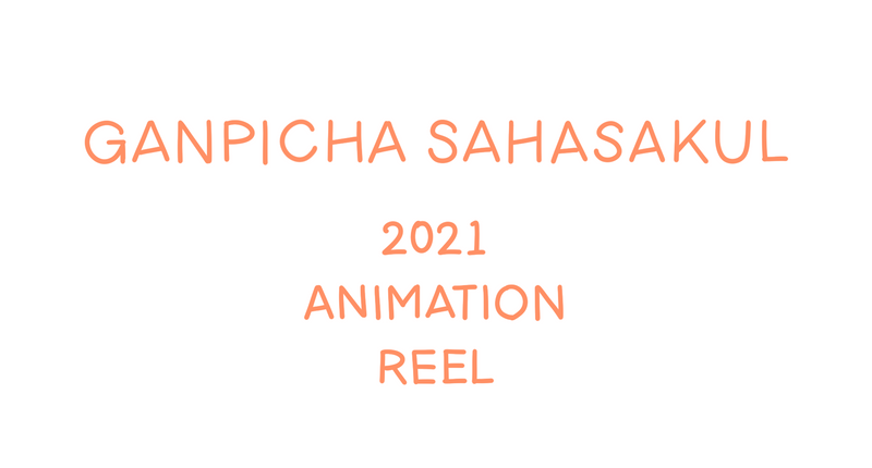 Peach Sahasakul 2021 Animation Reel